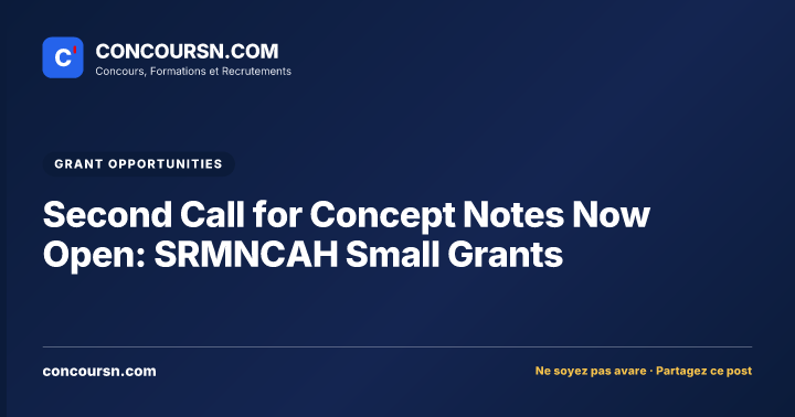 Illustration de l’article : Second Call for Concept Notes Now Open: SRMNCAH Small Grants