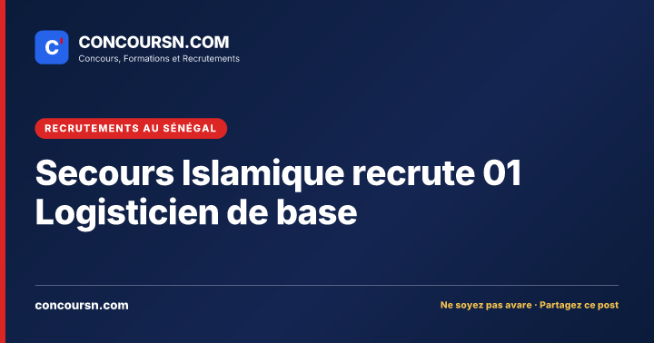 Illustration de l’article : Secours Islamique recrute 01 Logisticien de base