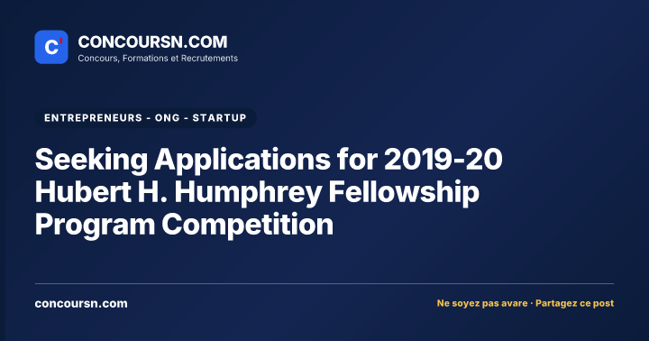 Illustration de l’article : Seeking Applications for 2019-20 Hubert H. Humphrey Fellowship Program Competition