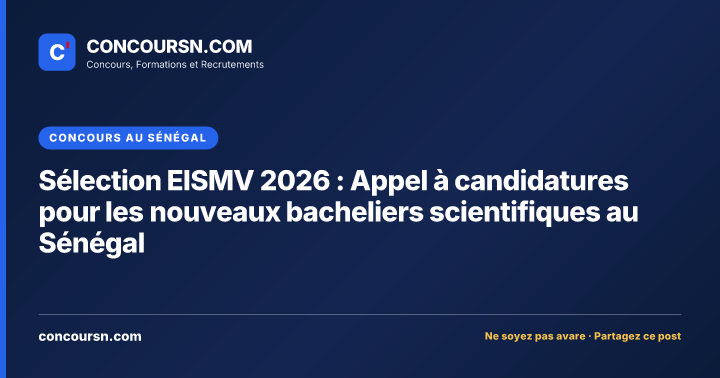 Illustration de l’article : Sélection EISMV 2026 : Appel à candidatures pour les nouveaux bacheliers scientifiques au Sénégal