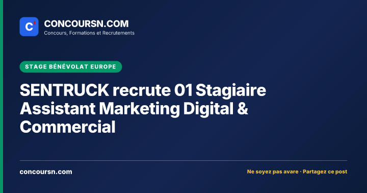 Illustration de l’article : SENTRUCK recrute 01 Stagiaire Assistant Marketing Digital & Commercial