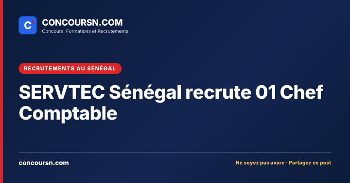 Illustration de l’article : SERVTEC Sénégal recrute 01 Chef Comptable
