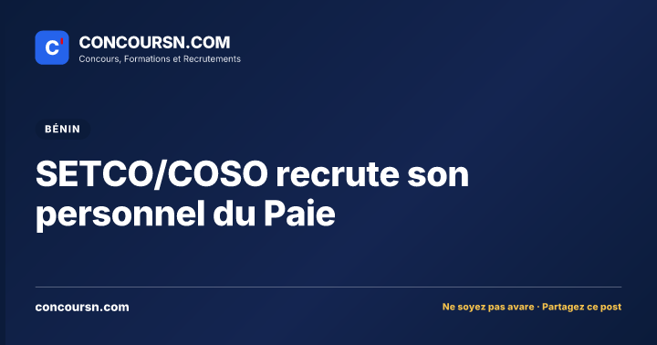 Illustration de l’article : SETCO/COSO recrute son personnel du Paie