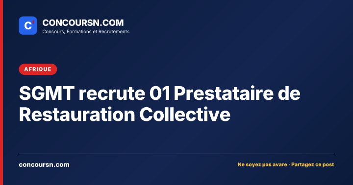 Illustration de l’article : SGMT recrute 01 Prestataire de Restauration Collective