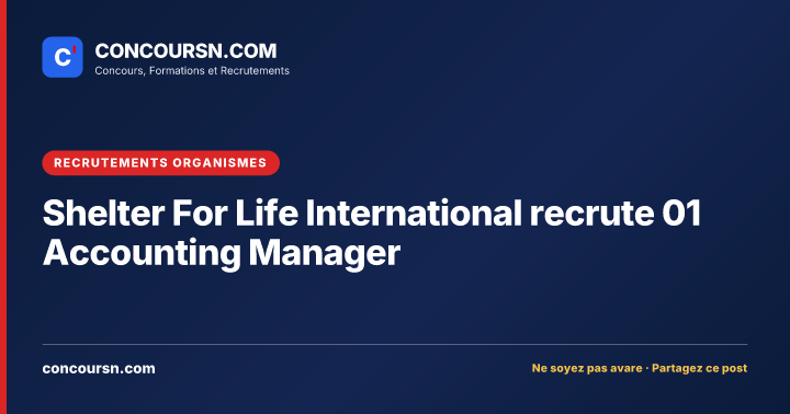 Illustration de l’article : Shelter For Life International recrute 01 Accounting Manager