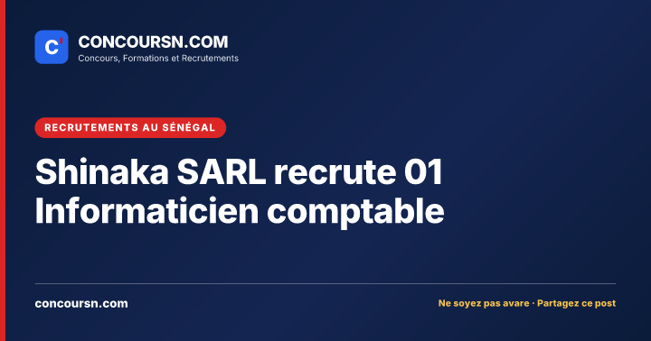 Illustration de l’article : Shinaka SARL recrute 01 Informaticien comptable
