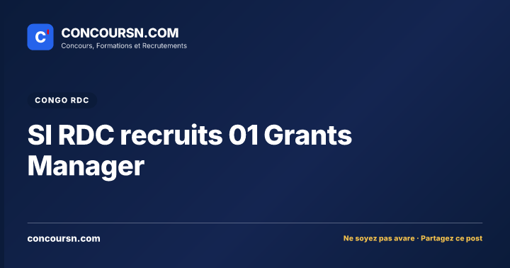Illustration de l’article : SI RDC recruits 01 Grants Manager