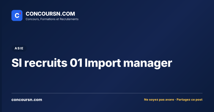 Illustration de l’article : SI recruits 01 Import manager