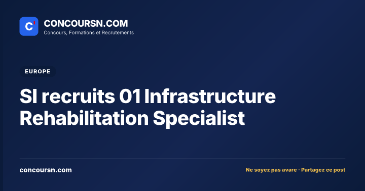 Illustration de l’article : SI recruits 01 Infrastructure Rehabilitation Specialist