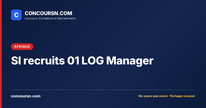 Illustration de l’article : SI recruits 01 LOG Manager