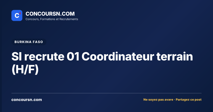 Illustration de l’article : SI recrute 01 Coordinateur terrain (H/F)