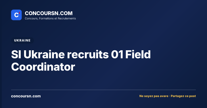 Illustration de l’article : SI Ukraine recruits 01 Field Coordinator