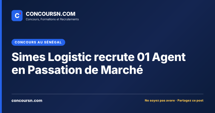 Illustration de l’article : Simes Logistic recrute 01 Agent en Passation de Marché