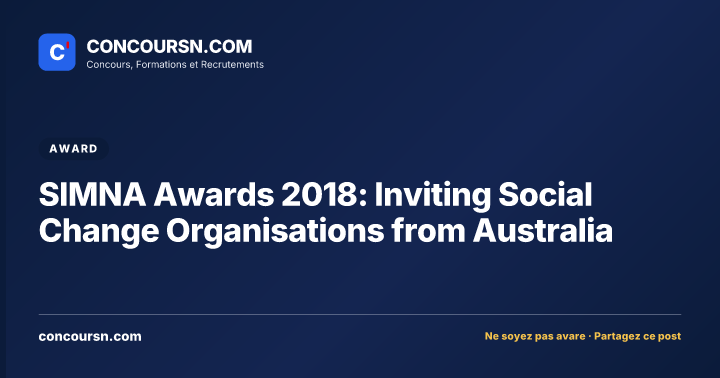 Illustration de l’article : SIMNA Awards 2018: Inviting Social Change Organisations from Australia