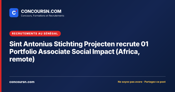 Illustration de l’article : Sint Antonius Stichting Projecten recrute 01 Portfolio Associate Social Impact (Africa, remote)