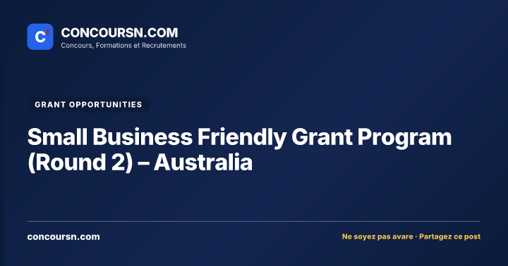 Small Business Friendly Grant Program (Round 2) – Australia