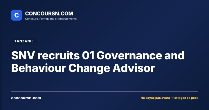 SNV recruits 01 Governance and Behaviour Change Advisor