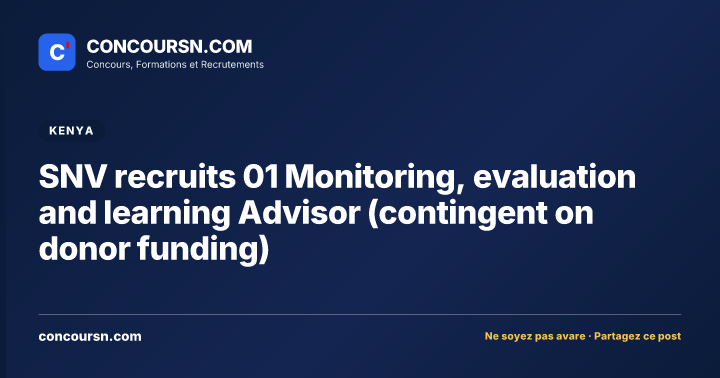 Illustration de l’article : SNV recruits 01 Monitoring, evaluation and learning Advisor (contingent on donor funding)