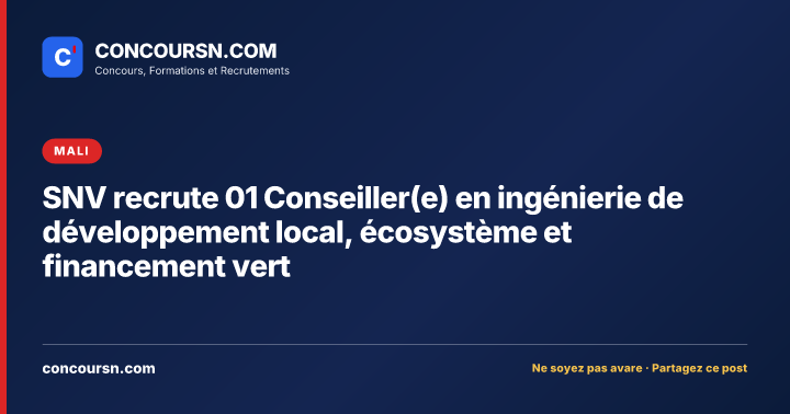 Illustration de l’article : SNV recrute 01 Conseiller(e) en ingénierie de développement local, écosystème et financement vert