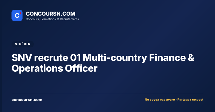 Illustration de l’article : SNV recrute 01 Multi-country Finance & Operations Officer