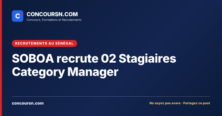 Illustration de l’article : SOBOA recrute 02 Stagiaires Category Manager