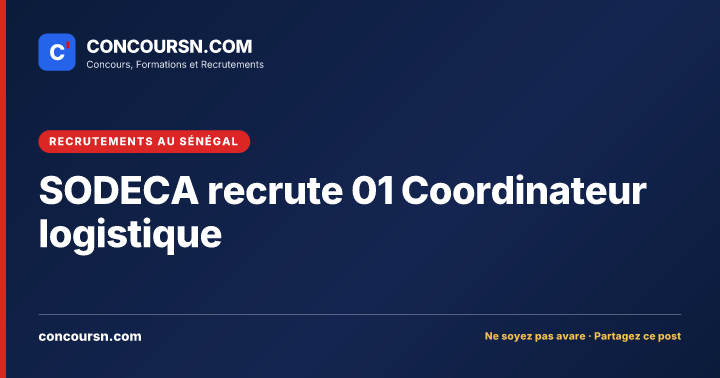 Illustration de l’article : SODECA recrute 01 Coordinateur logistique