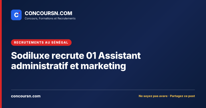 Illustration de l’article : Sodiluxe recrute 01 Assistant administratif et marketing