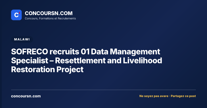 Illustration de l’article : SOFRECO recruits 01 Data Management Specialist – Resettlement and Livelihood Restoration Project