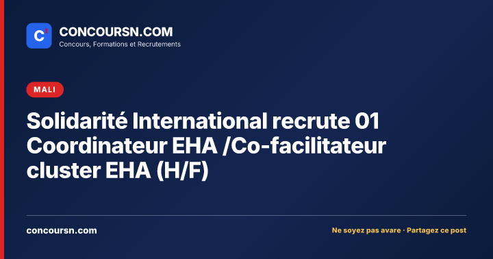Illustration de l’article : Solidarité International recrute 01 Coordinateur EHA /Co-facilitateur cluster EHA (H/F)