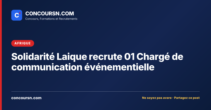 Illustration de l’article : Solidarité Laique recrute 01 Chargé de communication événementielle