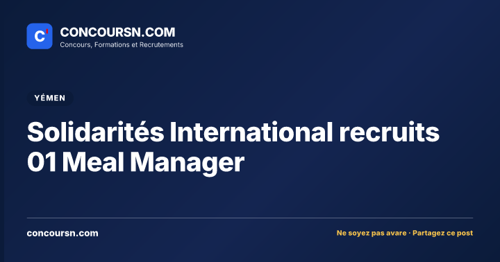 Illustration de l’article : Solidarités International recruits 01 Meal Manager