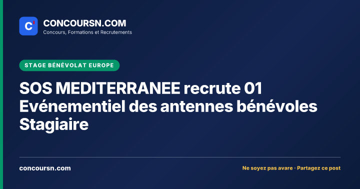 Illustration de l’article : SOS MEDITERRANEE recrute 01 Evénementiel des antennes bénévoles Stagiaire
