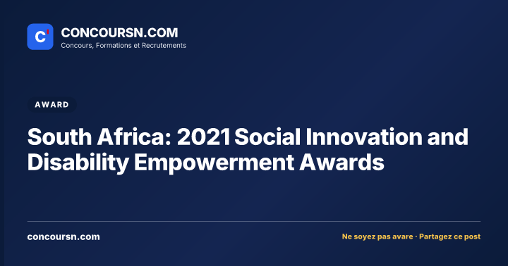 South Africa: 2021 Social Innovation and Disability Empowerment Awards