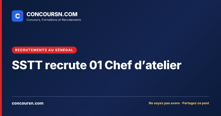 Illustration de l’article : SSTT recrute 01 Chef d’atelier