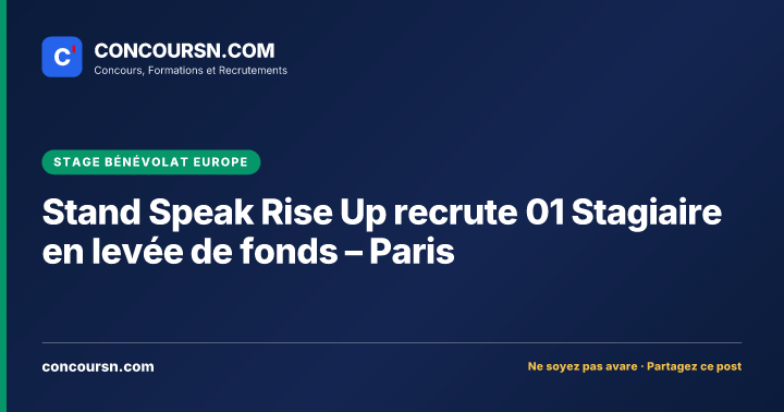 Illustration de l’article : Stand Speak Rise Up recrute 01 Stagiaire en levée de fonds – Paris