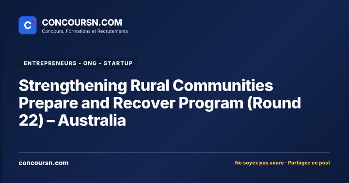 Illustration de l’article : Strengthening Rural Communities Prepare and Recover Program (Round 22) – Australia