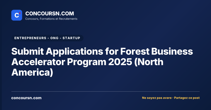 Illustration de l’article : Submit Applications for Forest Business Accelerator Program 2025 (North America)
