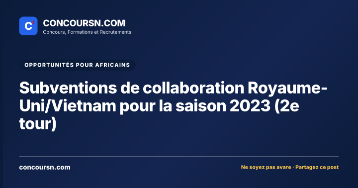 Illustration de l’article : Subventions de collaboration Royaume-Uni/Vietnam pour la saison 2023 (2e tour)