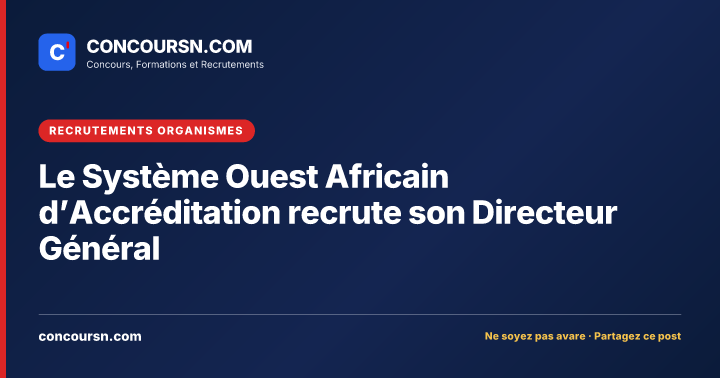 Illustration de l’article : Le Système Ouest Africain d’Accréditation recrute son Directeur Général