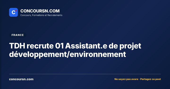Illustration de l’article : TDH recrute 01 Assistant.e de projet développement/environnement