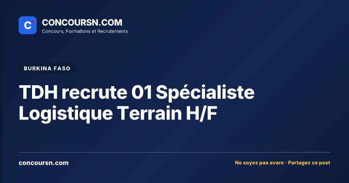 Illustration de l’article : TDH recrute 01 Spécialiste Logistique Terrain H/F