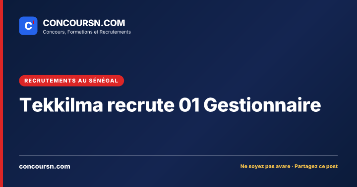 Illustration de l’article : Tekkilma recrute 01 Gestionnaire
