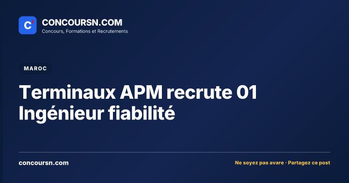 Illustration de l’article : Terminaux APM recrute 01 Ingénieur fiabilité