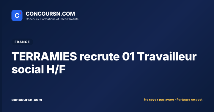 Illustration de l’article : TERRAMIES recrute 01 Travailleur social H/F