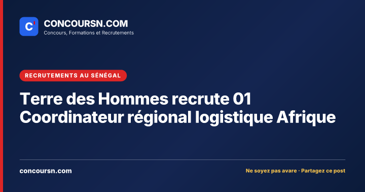 Illustration de l’article : Terre des Hommes recrute 01 Coordinateur régional logistique Afrique