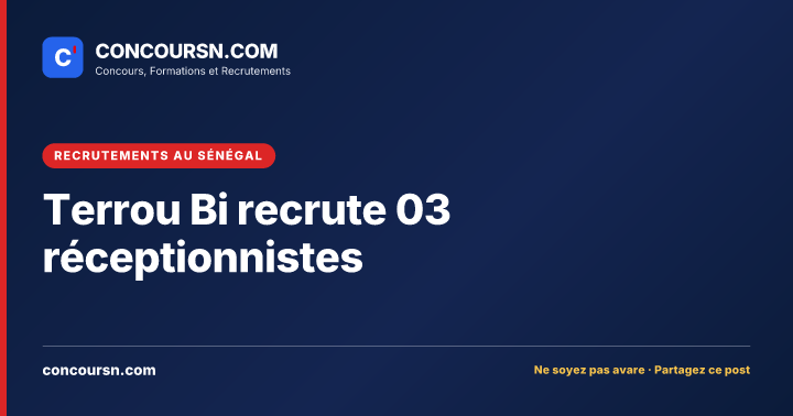 Illustration de l’article : Terrou Bi recrute 03 réceptionnistes