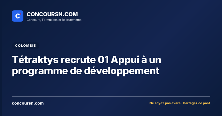 Tétraktys recrute 01 Appui à un programme de développement