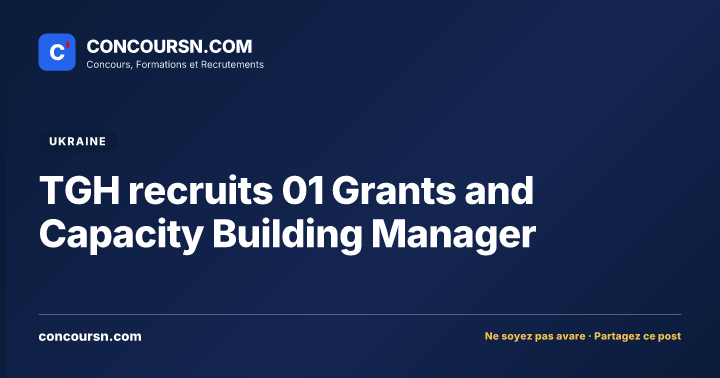 TGH recruits 01 Grants and Capacity Building Manager