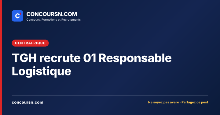 Illustration de l’article : TGH recrute 01 Responsable Logistique