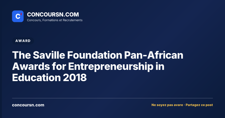Illustration de l’article : The Saville Foundation Pan-African Awards for Entrepreneurship in Education 2018